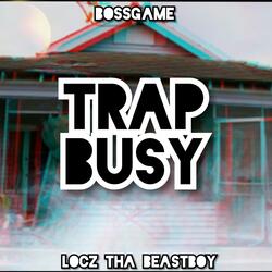 Trap Busy