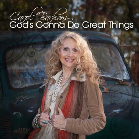 God's Gonna Do Great Things