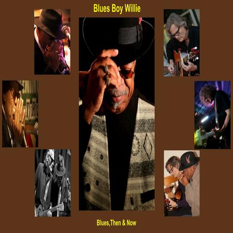 Blues,then & Now