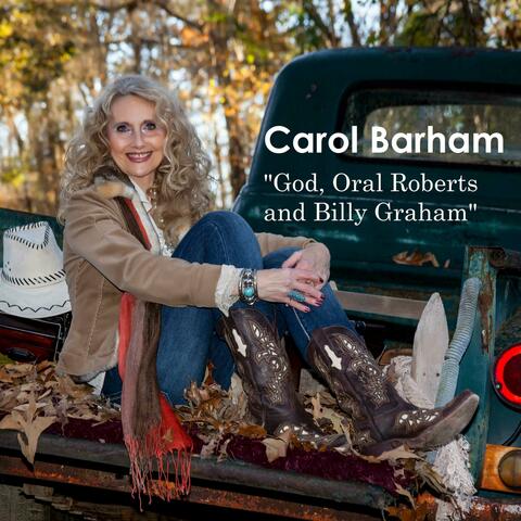 God, Oral Roberts and Billy Graham