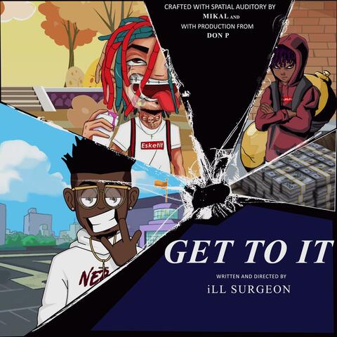 Get to It