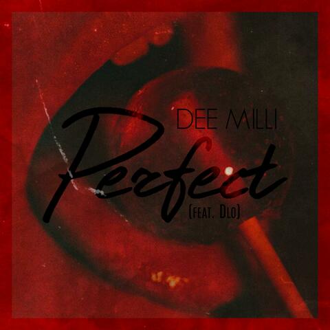 Perfect (feat. DeathLivesOn)
