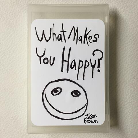 What Makes You Happy?