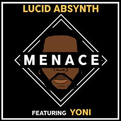 Menace (feat. Yoni)