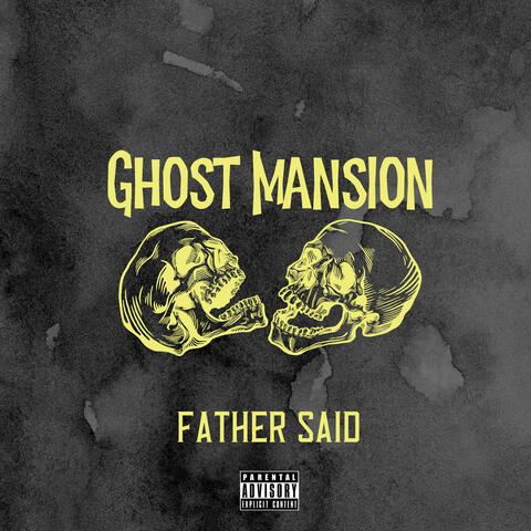 Father Said