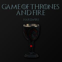 Game of Thrones and Fire
