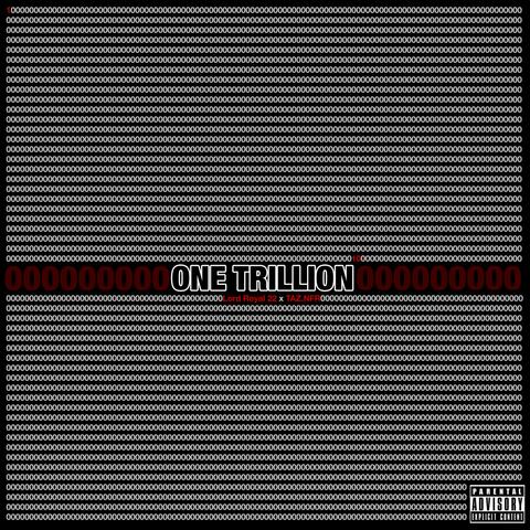 One Trillion
