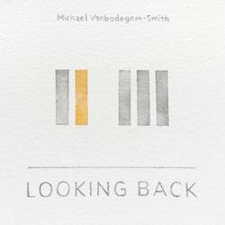 Looking Back