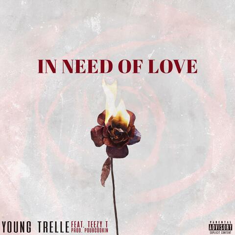 In Need of Love