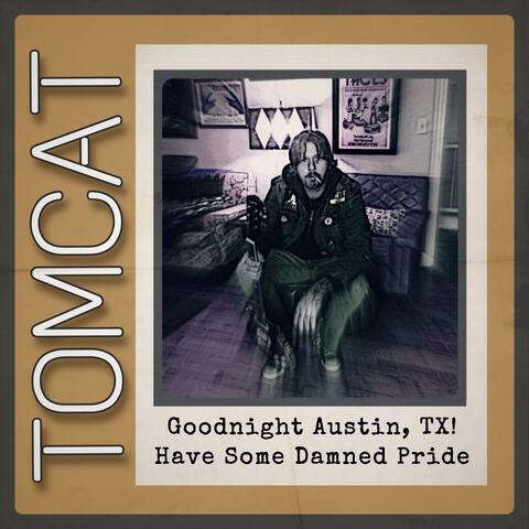 Goodnight Austin,tx!