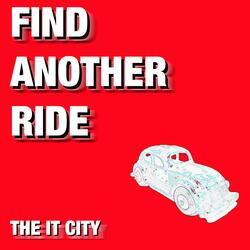 Find Another Ride