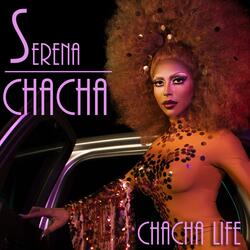 ChaCha Life