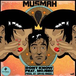 Don't Know (feat. Mojeed)