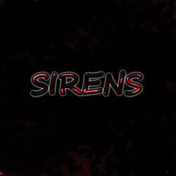 Sirens