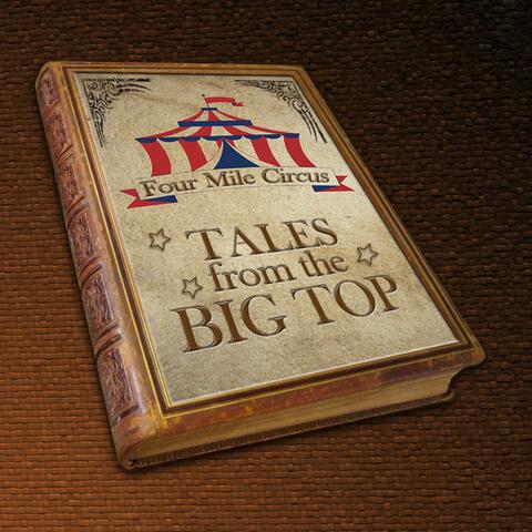 Tales from the Big Top