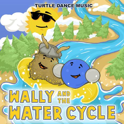 Wally and the Water Cycle
