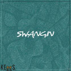 Swangin'