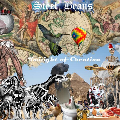 Steel Beans III: Twilight of Creation