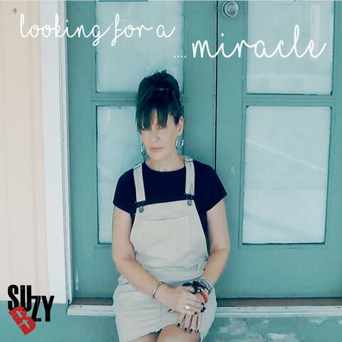 Looking for a Miracle