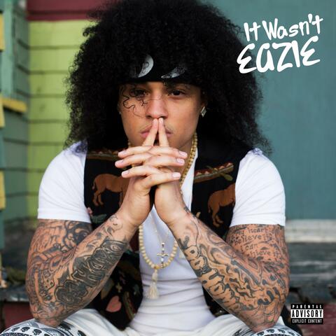 It Wasn't Eazie