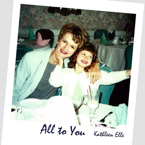 All to You