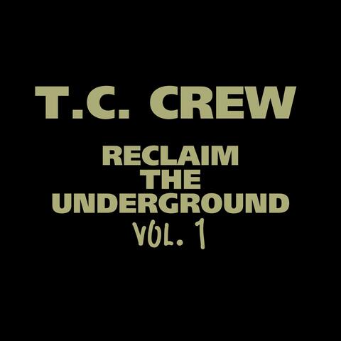 Reclaim the Underground, Vol. 1