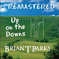 Up on the Downs (Remastered)