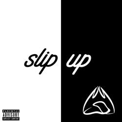 Slip Up