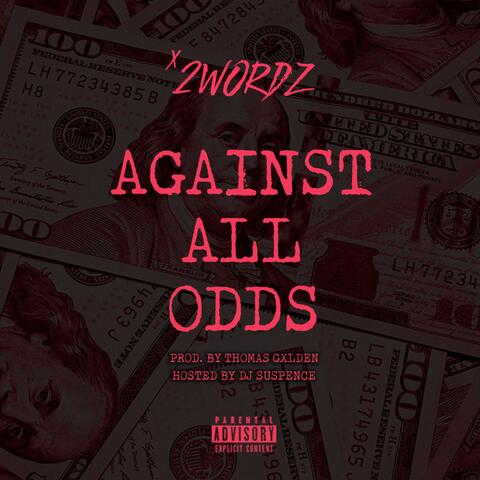 Against All Odds