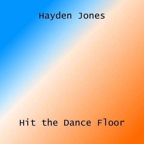 Hit the Dance Floor