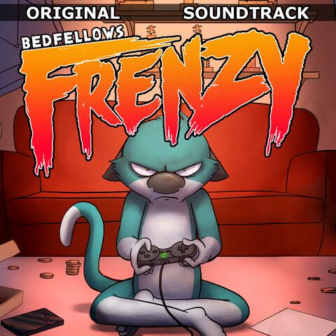 Bedfellows Frenzy Original Soundtrack
