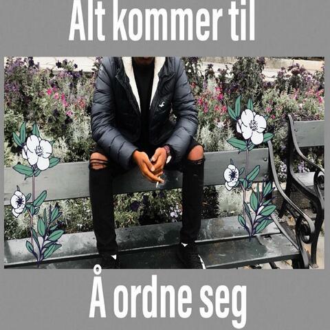 Alt kommer til å ordne seg