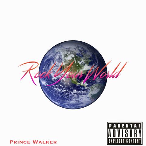 Rock Your World