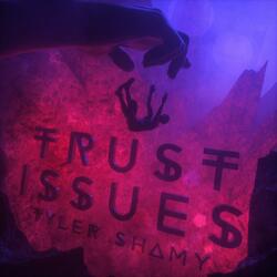 Trust Issues