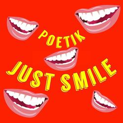 Just Smile