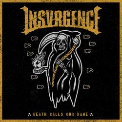 Death Calls Our Name