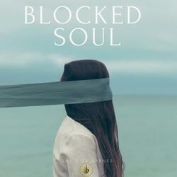 Blocked Soul