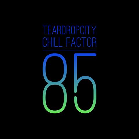 Chill Factor 85