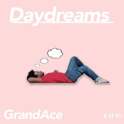 Daydreams