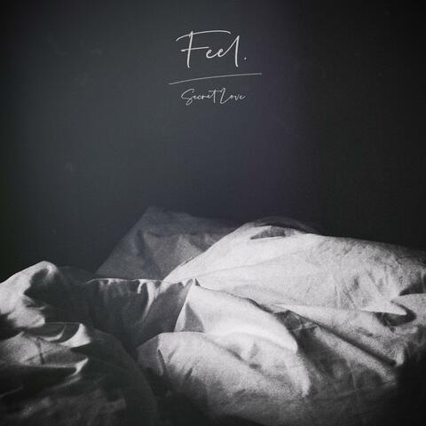 Feel.