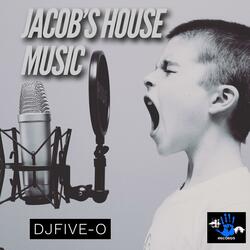 Jacob's House Music