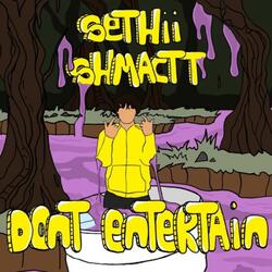 Don't Entertain