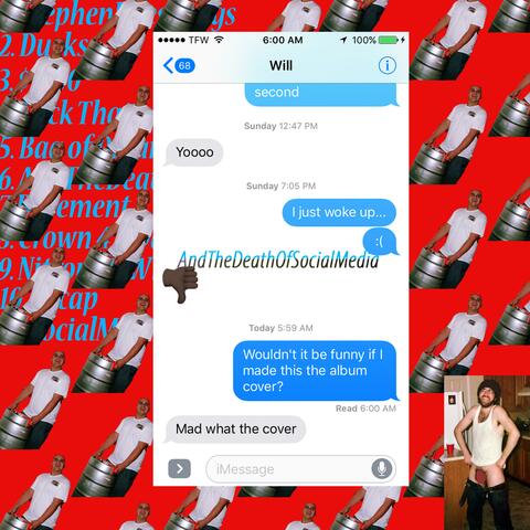 AndTheDeathOfSocialMedia Instrumentals