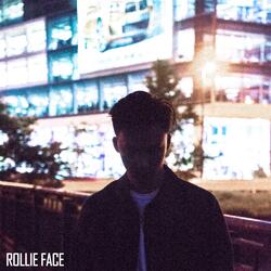 ROLLIE FACE