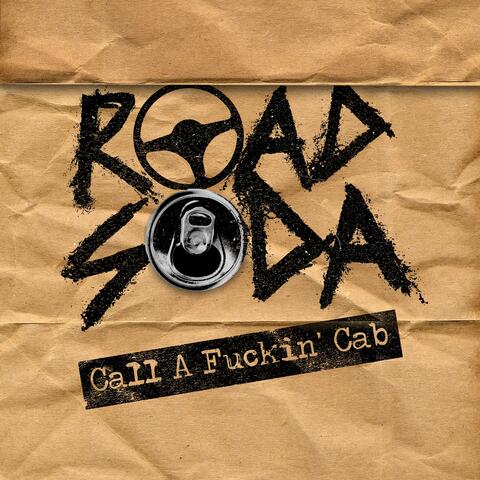Call a Fuckin' Cab