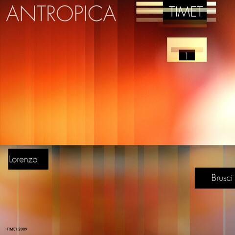 Antropica Lorenzo Brusci (Vol. I)