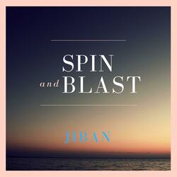 Spin and Blast