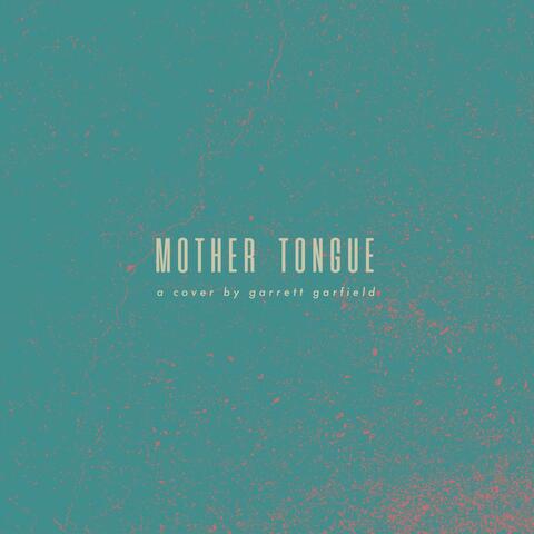 Mother Tongue