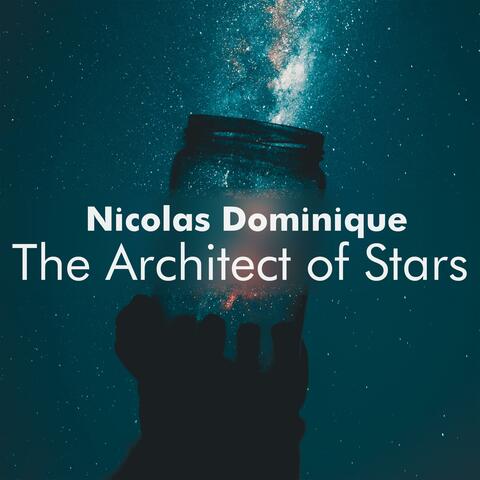 The Architect of Stars