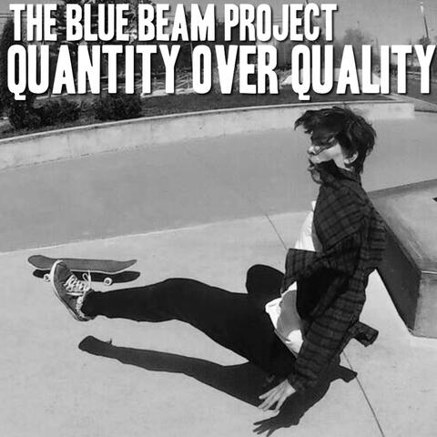 Quantity Over Quality